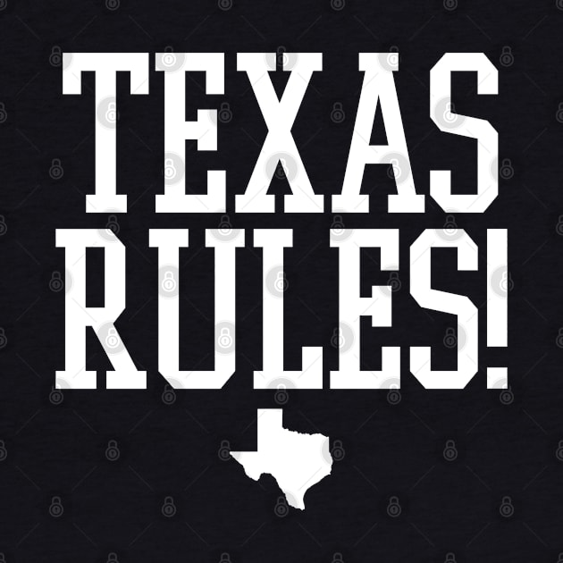 TEXAS RULES! by LILNAYSHUNZ